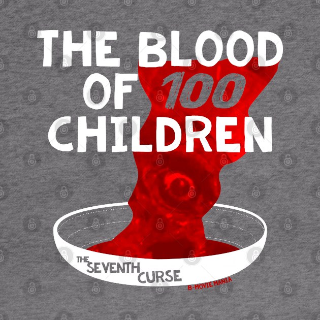 100 Children (The Seventh Curse), Dark by B-Movie Mania